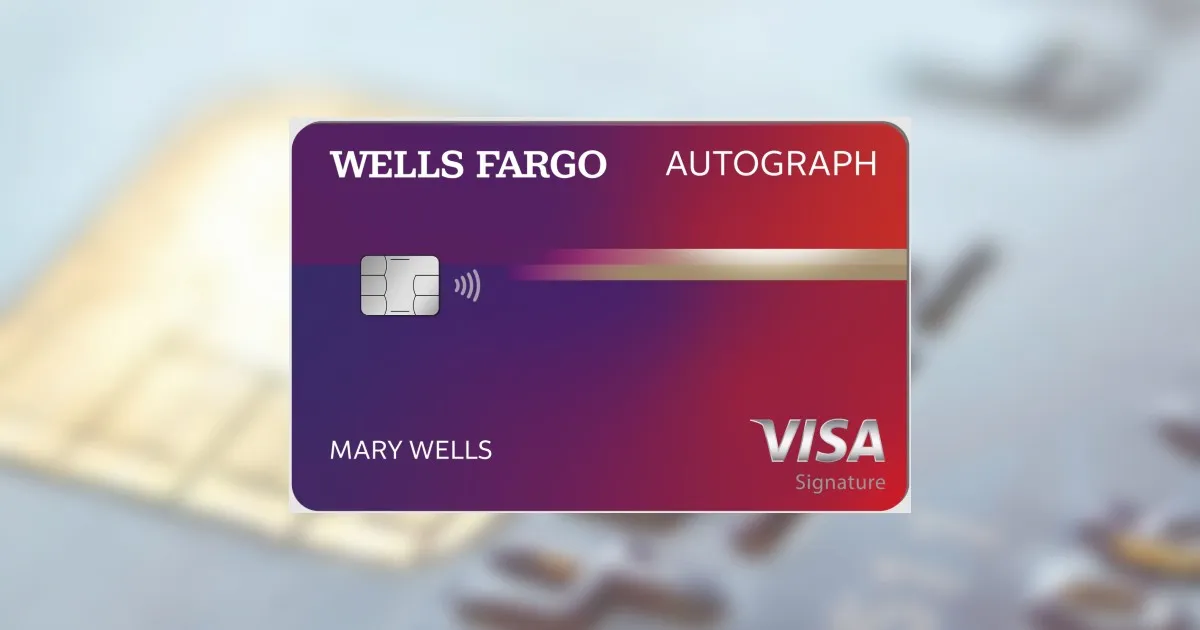 Wells Fargo Autograph℠ Card